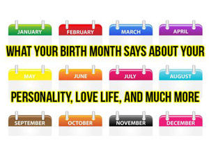 what-does-your-birth-month-say-about-you