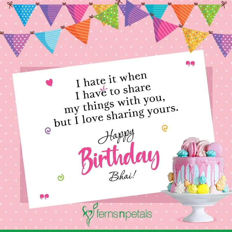 Best Happy Birthday Quotes Wishes For Brother 21 Ferns N Petals