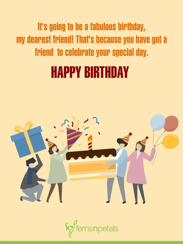 Best Happy Birthday Quotes, Wishes For Friend 2021 - Ferns N Petals