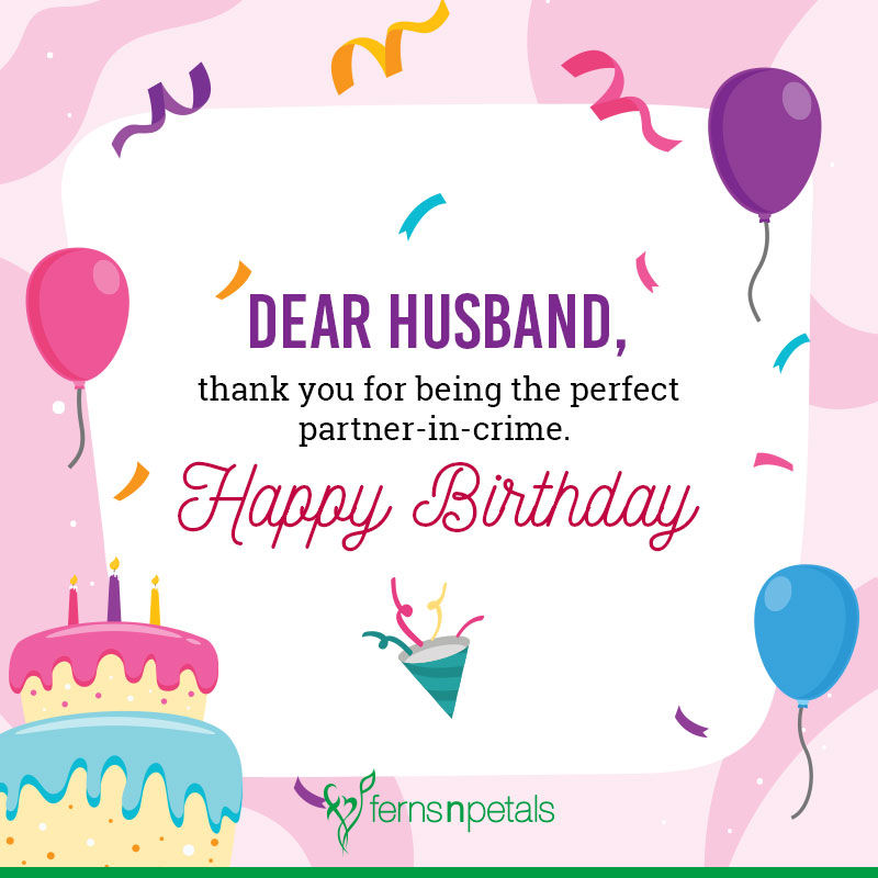 60+ Happy Birthday Wishes for Husband | Birthday Quotes N ...
