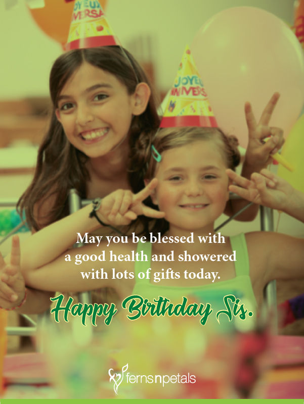 Best Happy Birthday Quotes Wishes For Sister 21 Ferns N Petals