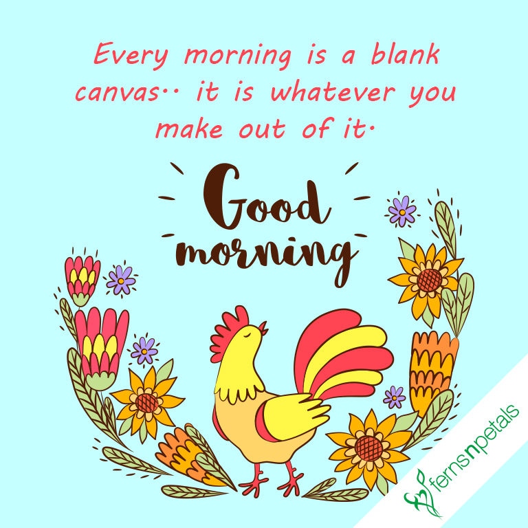 100 Good Morning Quotes Wishes Messages Images 2020 Ferns N