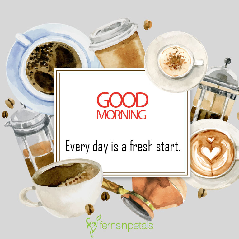 30 Good Morning Quotes Wishes Messages 2019 30 Good Morning Quotes Wishes Messages 2019