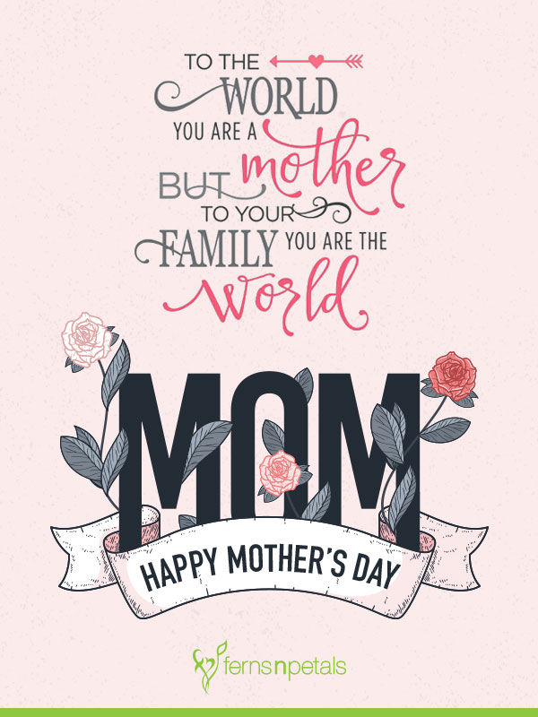 50+ Happy Mother's Day Quotes, Wishes, Status Images 2020 Ferns N Petals