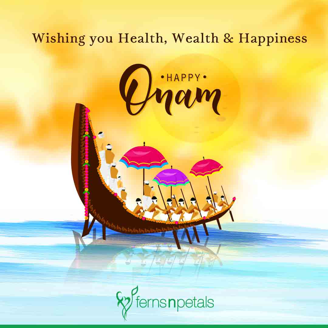 20+ Happy Onam Quotes, Wishes, Status For Family, Friends - Ferns N Petals