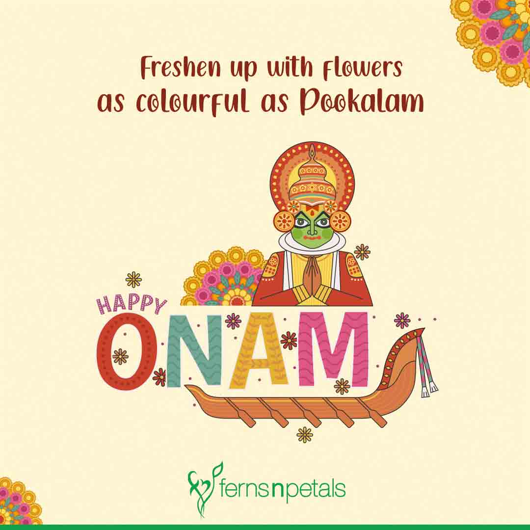 20+ Happy Onam Quotes, Wishes, Status For Family, Friends Ferns N Petals