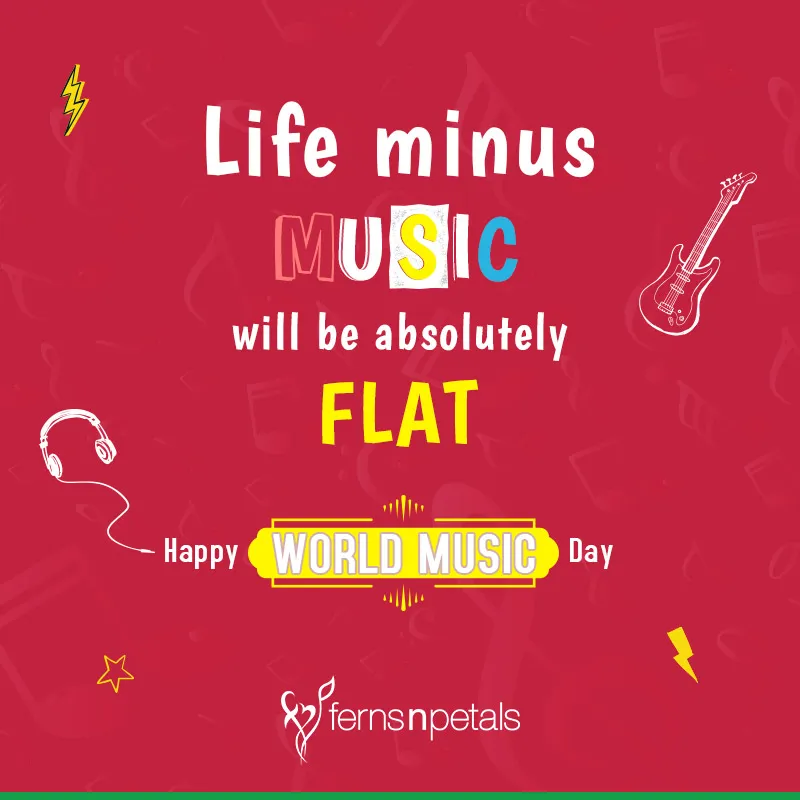 50+World Music Day Quotes Images & Messages Ferns N Petals