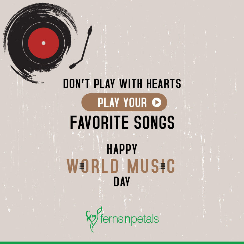 50 World Music Day Quotes Images Messages Ferns N Petals