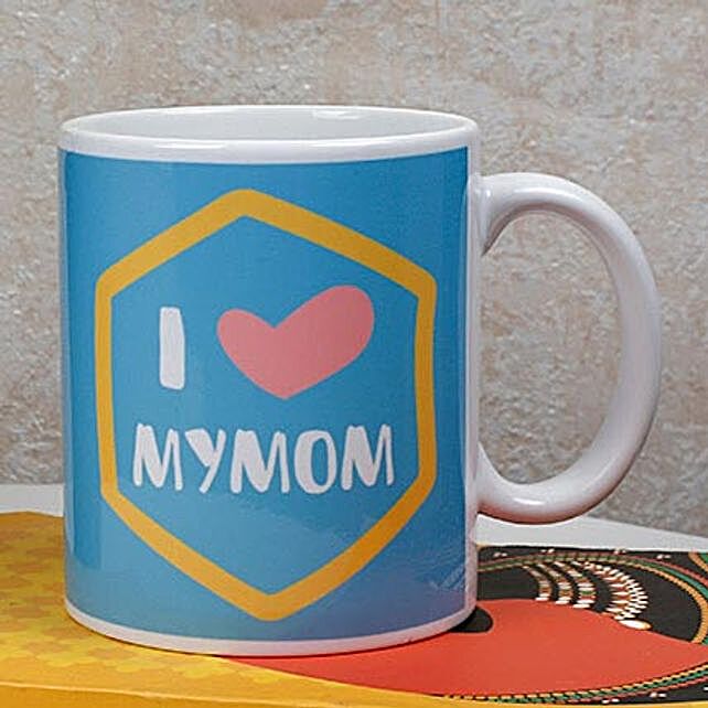 i love my mom mug