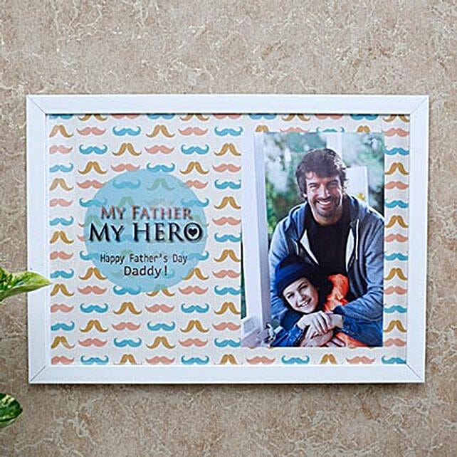 Buy Send My Father My Hero Photo Frame Online Ferns N Petals