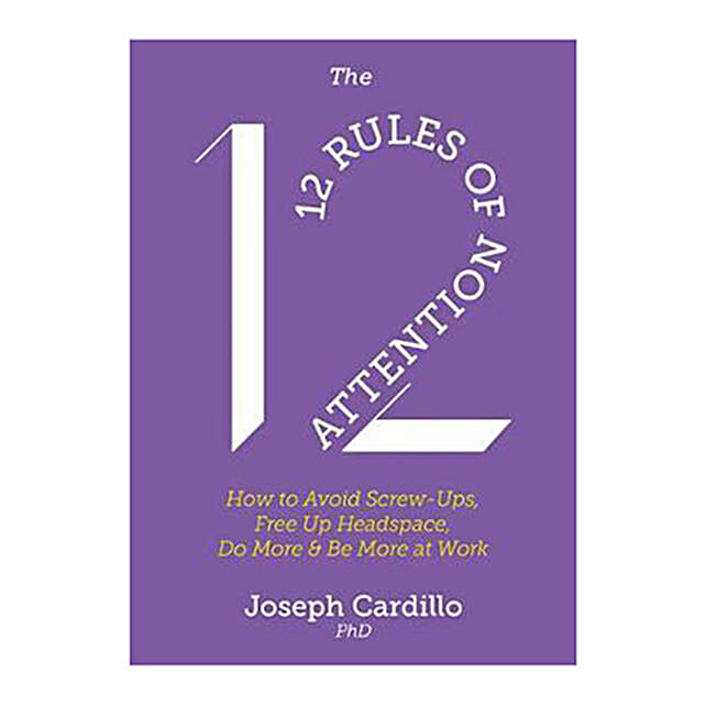 Buy/Send The 12 Rules of Attention How to Avoid ScrewUps, Free Up